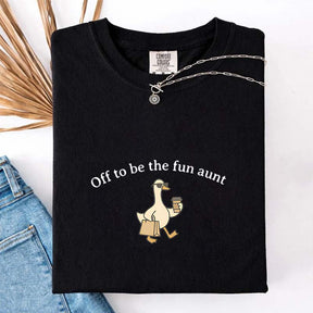 Off To Be The Fun Aunt Goose Pregnancy T-Shirt