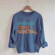 Weekends Coffee Basketball Vibes Sweatshirt