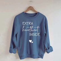 Extra Heartbeat Inside Minimalist Sweatshirt