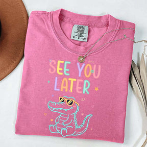 See You Later Teacher Summer Alligator T-Shirt