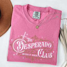 The Desperado Club Booktok T-Shirt