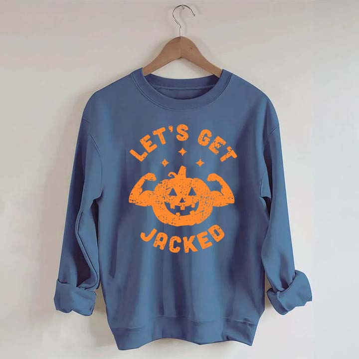 Halloween Workout Let's Get Jacked Sweatshirt