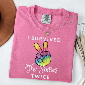 I Survived The 60s Twice T-Shirt