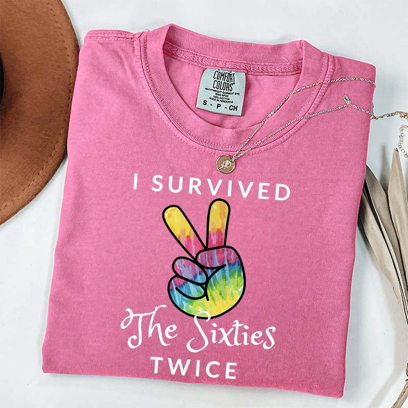 I Survived The 60s Twice T-Shirt