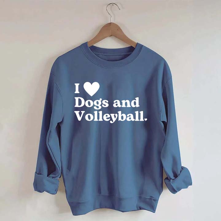 I Love Dogs and Volleyball Sweatshirt
