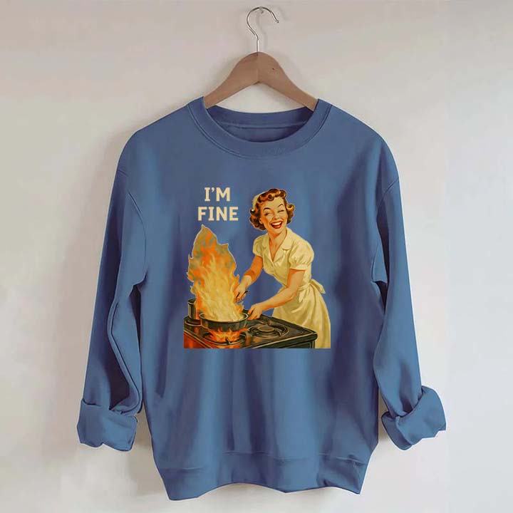 I'm Fine Retro Sweatshirt