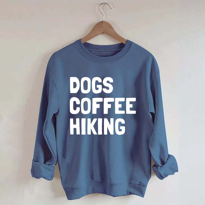 Dogs Coffee Hiking Sweatshirt