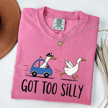 Got Too Silly Goose Jail T-Shirt