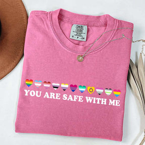 You Are Safe With Me T-Shirt