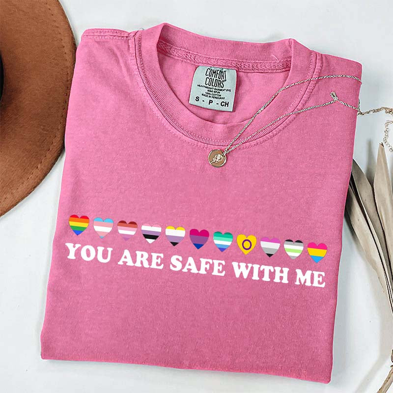 You Are Safe With Me T-Shirt