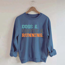 Dogs Coffee Running Relaxation Sweatshirt
