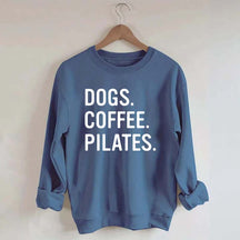 Dogs Coffee Pilates Sweatshirt