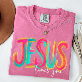 Comfort Colors Jesus Loves You Faith T-Shirt