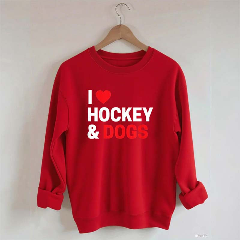 I Love Hockey & Dogs Sweatshirt