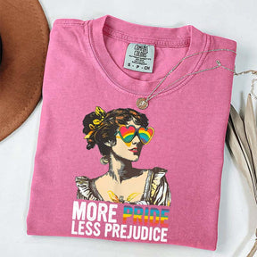 More Pride Less Prejudice T-Shirt