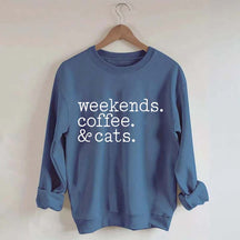 Weekends Coffee and Cats Sweatshirt
