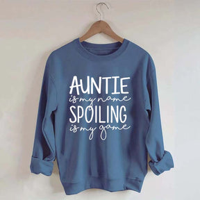 Auntie is My Name Sweatshirt