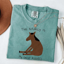 This Actually Is My First Rodeo Horase T-Shirt