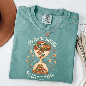 So Many Books So Little Time T-Shirt