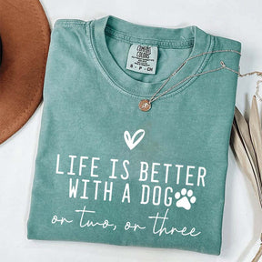 Minimalist Life Is Better With A Dog T-Shirt