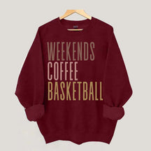 Weekends Coffee Basketball Sweatshirt