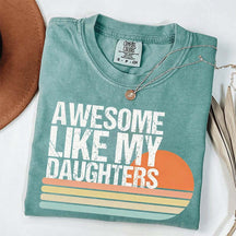 Awesome Like My Daughters Retro T-Shirt