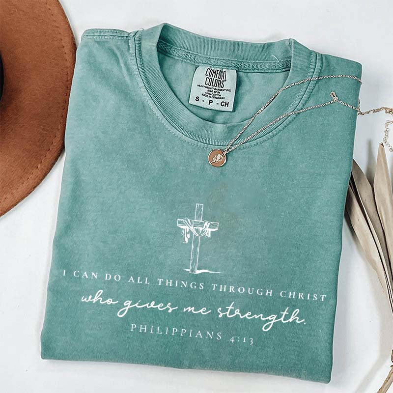 Philippians 4:13 I Can Do All Thing Through Christ T-Shirt