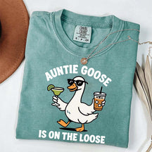 Auntie Goose Is On The Loose T-Shirt