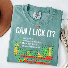 Can I Lick It Chemistry Funny T-Shirt