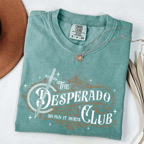 The Desperado Club Booktok T-Shirt