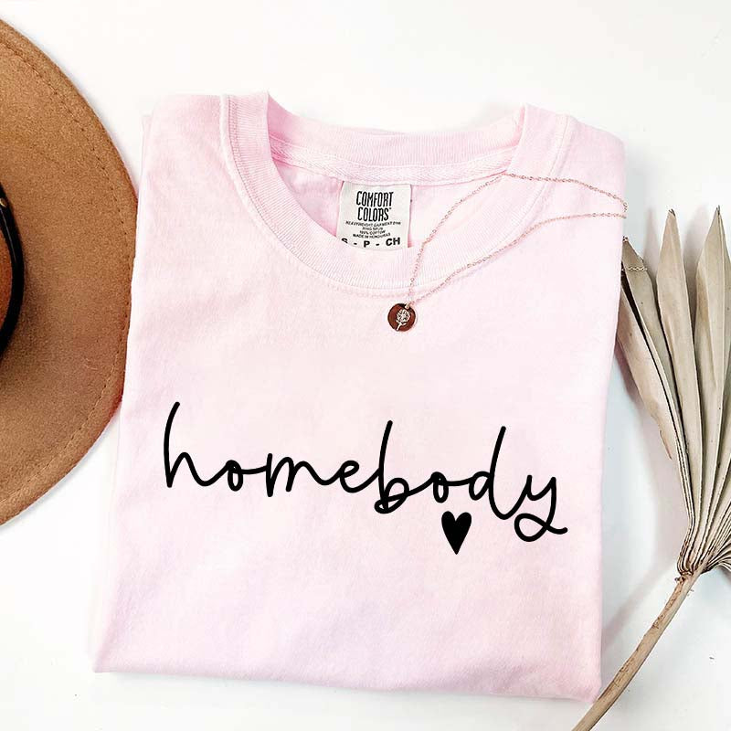 Homebody T-Shirt
