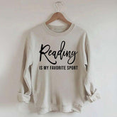 Reading Is My Favorite Sport Bookworm Sweatshirt