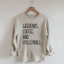 Weekend Coffee And Volleyball Sweatshirt