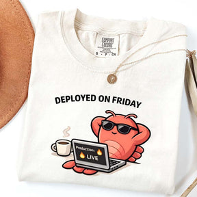 Deployed On Friday T-Shirt