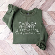 One Day At A Time Inspirational Floral Sweatshirt