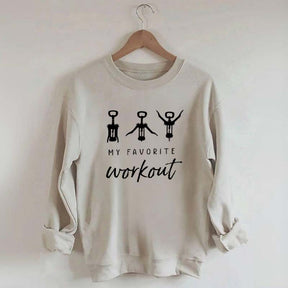 Funny Wine Favorite Workout Sweatshirt