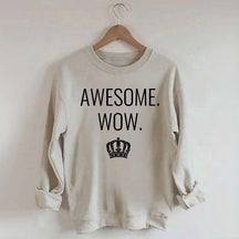 Awesome Wow Funny King George Sweatshirt