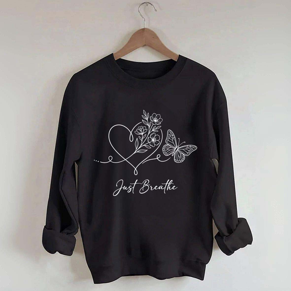 Simple Butterfly Just Breathe Inspirational Sweatshirt