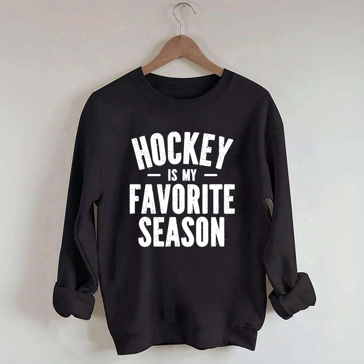 Hockey is my Favorite Season Lover Sweatshirt