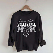 Livin' That Volleyball Mom Life Sweatshirt