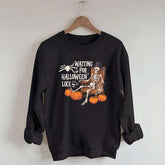 Waiting For Halloween Funny Skeleton Sweatshirt