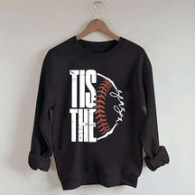 Tis The Season Baseball Softball Sweatshirt