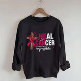 HE CAN Heal Cancer Luke 1:37 Sweatshirt