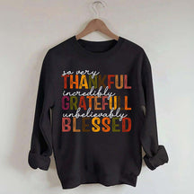 Thankful Grateful Blessed Thanksgiving Sweatshirt