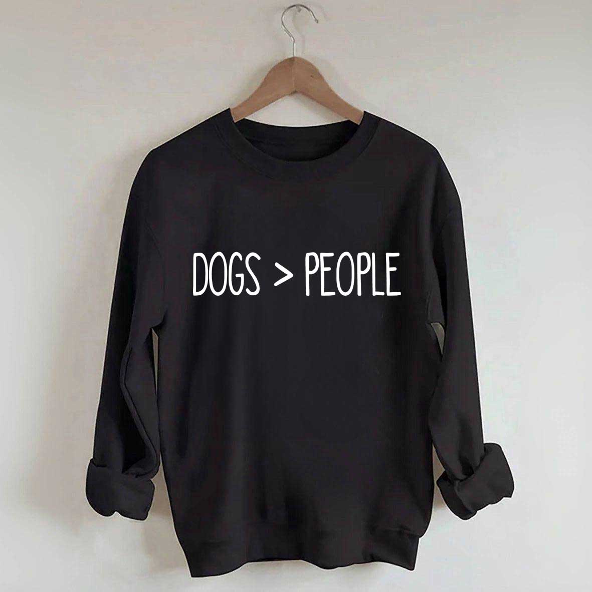 Dogs Over People Minimalist Sweatshirt
