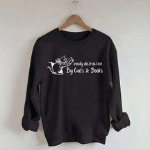 Cute Easily Distracted By Cats and Books Sweatshirt