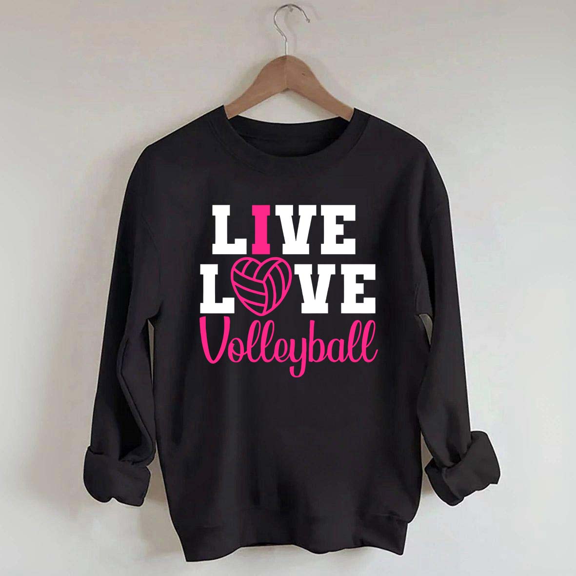 Live Love Volleyball Pink Sweatshirt