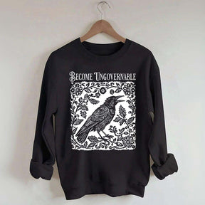 Become Ungovernable Folklore Crow Sweatshirt