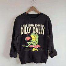 Born to Dilly Dally Vintage Frog Sweatshirt