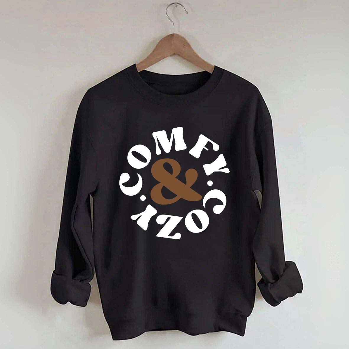 Comfy Cozy Vibes  Sweatshirt
